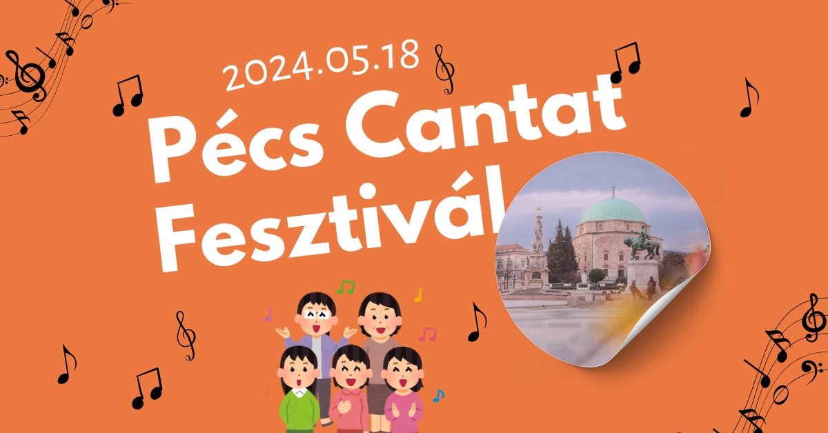 Pécs Cantat Fesztivál 2024